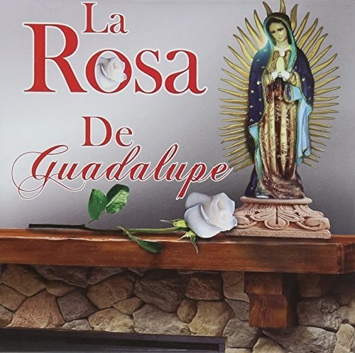 La Rosa De Guadalupe Pictures